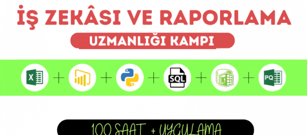 İş Zekası Ve Raporlama Uzmanlığı Kampı